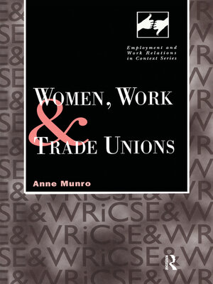 cover image of Women, Work and Trade Unions